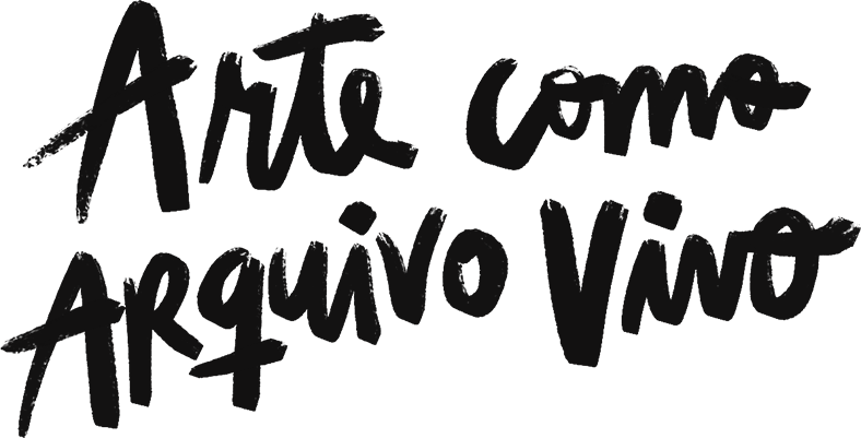 Arte Como Arquivo Vivo